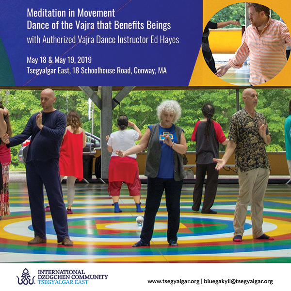 Meditation in Movement: Dance of the Vajra that Benefits Beings