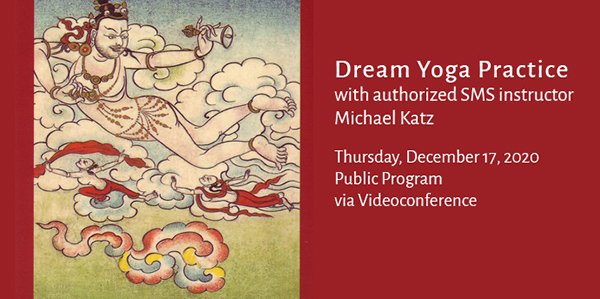 Dream Yoga Practice with Michael Katz